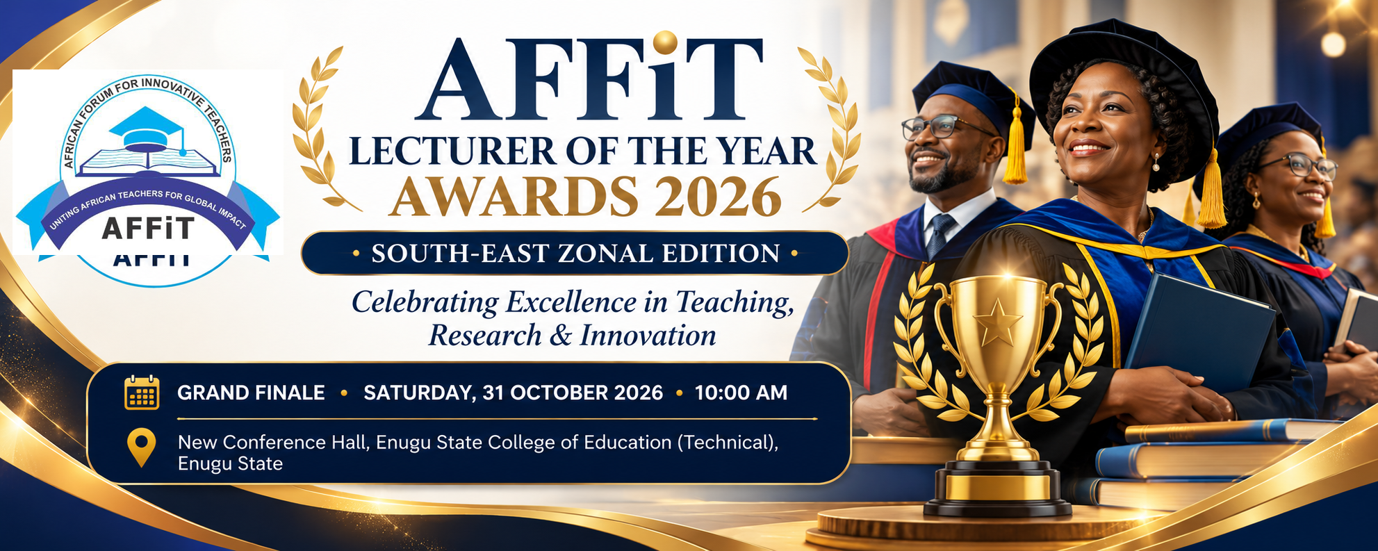 AFFiT Lecturer of the Year Awards 2026 South-East Zonal Edition banner, celebrating excellence in teaching, research and innovation; grand finale on 31 October 2026 at Enugu State College of Education (Technical).